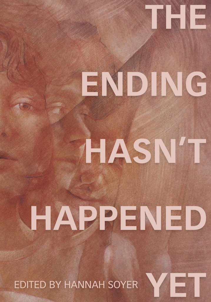 Text "The Ending Hasn't Happened Yet" with mauve cover and image of various profiles of a face
